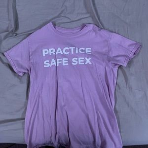 Practice safe sex short sleeve